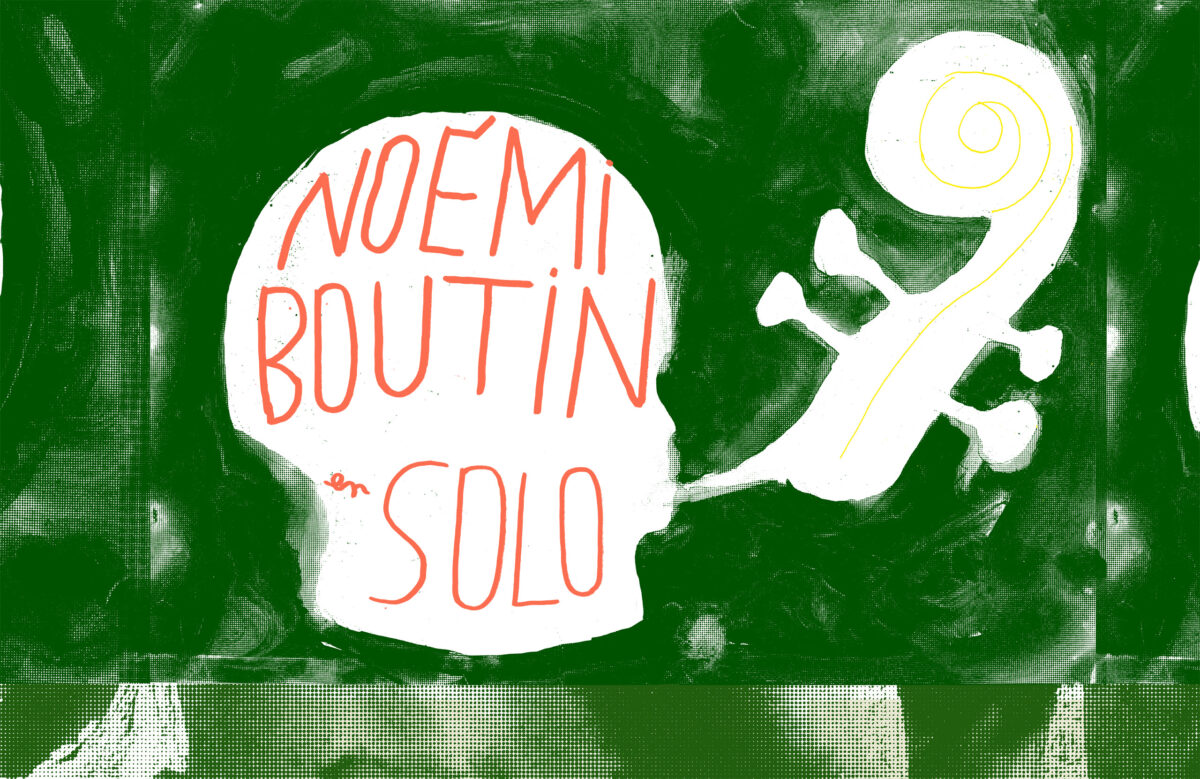 Noémi Boutin en solo - La Soufflerie